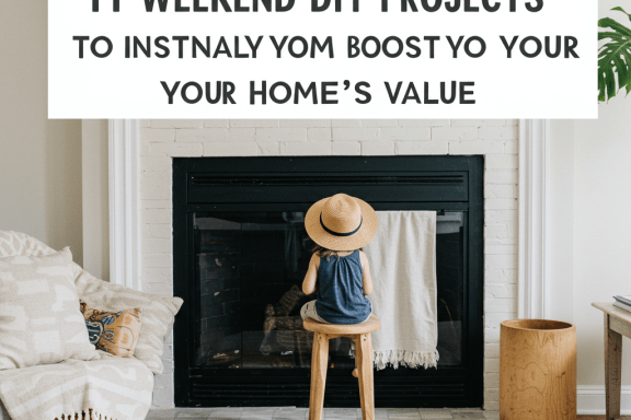 Weekend DIY projects boosting home value. Hammer, paintbrush, & refreshed interior.