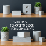 DIY concrete decor: 15 modern accent ideas. Stylish, handcrafted concrete projects.